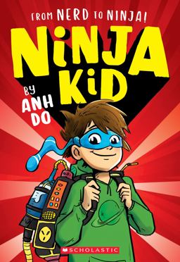 From Nerd to Ninja! (Ninja Kid #1)  9781338305791 Front Cover