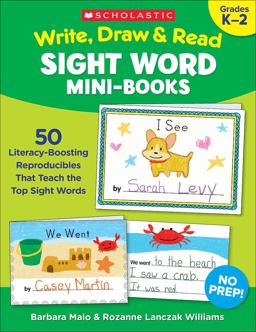 Write, Draw and Read Sight Word Mini-Books Write, Draw and Read Sight Word Mini-Books