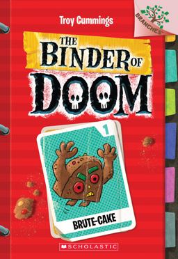Brute-Cake: a Branches Book (the Binder of Doom #1)  9781338314663 Front Cover