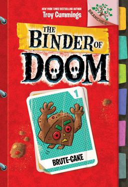 Brute-Cake: a Branches Book (the Binder of Doom #1) (Library Edition)