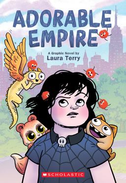 Adorable Empire: a Graphic Novel