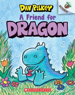 Friend for Dragon: an Acorn Book (Dragon #1)  9781338341058 Front Cover