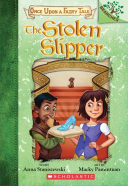 Stolen Slipper: a Branches Book (Once upon a Fairy Tale #2)  9781338349757 Front Cover