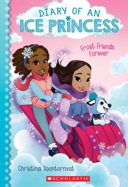 Frost Friends Forever (Diary of an Ice Princess #2)  9781338353976 Front Cover