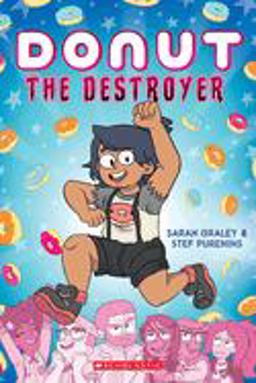 Donut the Destroyer: a Graphic Novel