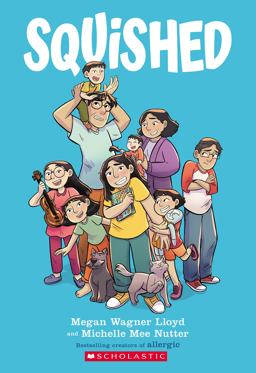 Squished: a Graphic Novel Squished: a Graphic Novel