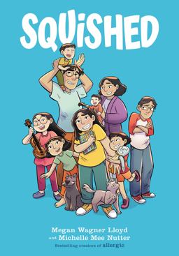 Squished: a Graphic Novel Squished: a Graphic Novel