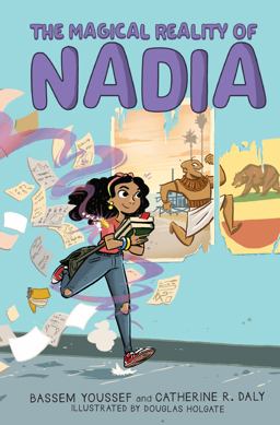 Magical Reality of Nadia (the Magical Reality of Nadia #1)  9781338572285 Front Cover