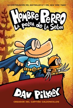 Hombre Perro: la Pelea de la Selva (Dog Man: Brawl of the Wild)