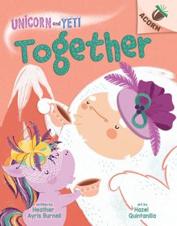 Together: an Acorn Book (Unicorn and Yeti #6)