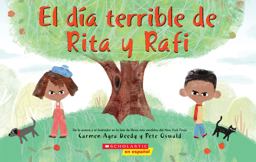 El día Terrible de Rita y Rafi (Rita and Ralph's Rotten Day)