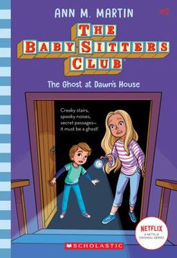 The Babysitters Club #9: the Ghost at Dawn's House (b&w)