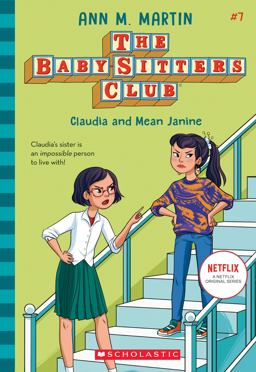 Claudia and Mean Janine (the Baby-Sitters Club #7) (Library Edition)