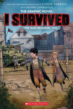 I Survived the Nazi Invasion, 1944: a Graphic Novel (I Survived Graphic Novel #3)
