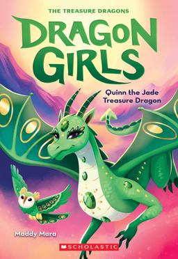 Quinn the Jade Treasure Dragon (Dragon Girls #6)  9781338680683 Front Cover