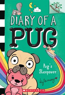 Pug's Sleepover: a Branches Book (Diary of a Pug #6)  9781338713473 Front Cover
