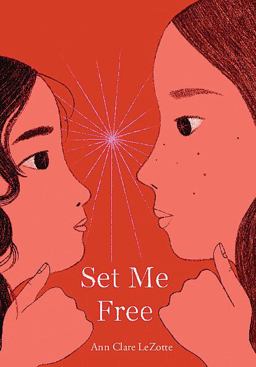 Set Me Free (Show Me a Sign, Book 2)  9781338742497 Front Cover