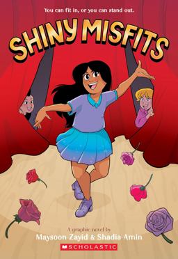 Shiny Misfits: a Graphic Novel Shiny Misfits: a Graphic Novel