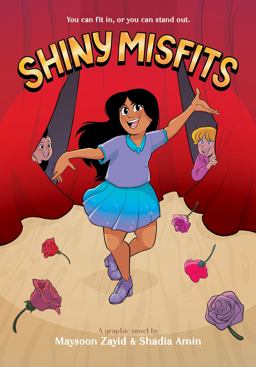 Shiny Misfits: a Graphic Novel Shiny Misfits: a Graphic Novel