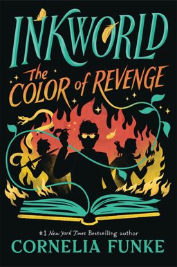 Inkworld: the Color of Revenge (the Inkheart Series, Book #4)