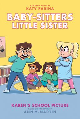 Karen's School Picture: a Graphic Novel (Baby-Sitters Little Sister #5) (Adapted Edition)