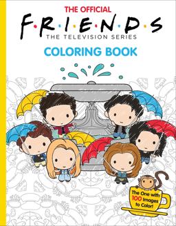 The Official Friends Coloring Book (Media Tie-In)