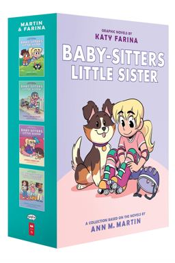 Baby-Sitters Little Sister Graphic Novels #1-4: a Graphix Collection (Adapted Edition)