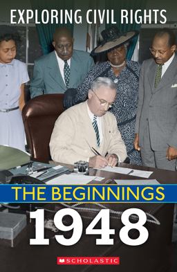 1948 (Exploring Civil Rights: the Beginnings)