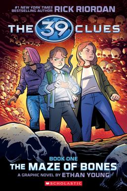 39 Clues: the Maze of Bones: a Graphic Novel (39 Clues Graphic Novel #1) 39 Clues: the Maze of Bones: a Graphic Novel (39 Clues Graphic Novel #1)