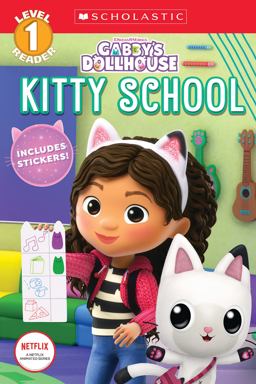 Kitty School (Gabby's Dollhouse: Scholastic Reader, Level 1) (Media Tie-In)