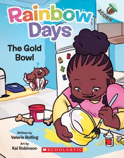 The Gold Bowl: an Acorn Book (Rainbow Days #2)