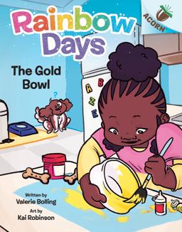 The Gold Bowl: an Acorn Book (Rainbow Days #2)