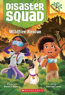 Wildfire Rescue: a Branches Book (Disaster Squad #1)