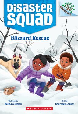 Blizzard Rescue: a Branches Book (Disaster Squad #3)
