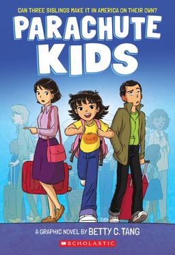 Parachute Kids: a Graphic Novel  9781338832686 Front Cover