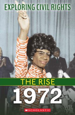 1972 (Exploring Civil Rights: the Rise)