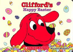 Clifford's Happy Easter (Board Book)
