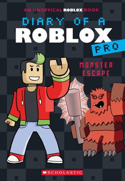 Monster Escape (Diary of a Roblox Pro #1: an AFK Book)  9781338863468 Front Cover