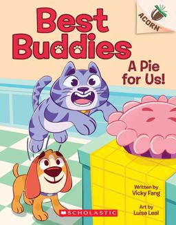 Pie for Us!: an Acorn Book (Best Buddies #1) 1st 2023 9781338865578 Front Cover