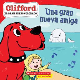 Clifford: una Gran Nueva Amiga (Big New Friend)