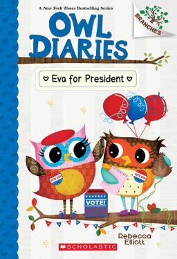 Eva for President: a Branches Book (Owl Diaries #19)