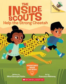 Help the Strong Cheetah: an Acorn Book (the Inside Scouts #3)