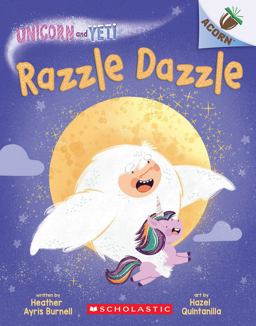 Razzle Dazzle: an Acorn Book (Unicorn and Yeti #9)