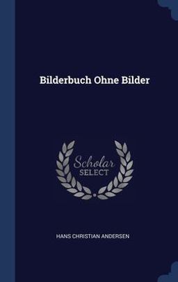 Bilderbuch Ohne Bilder