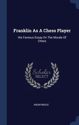 Franklin As a Chess Player
