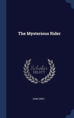 The Mysterious Rider