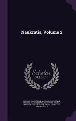 Naukratis, Volume 2