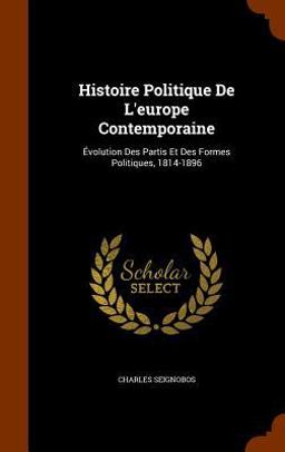 Histoire Politique de l'Europe Contemporaine Histoire Politique de l'Europe Contemporaine