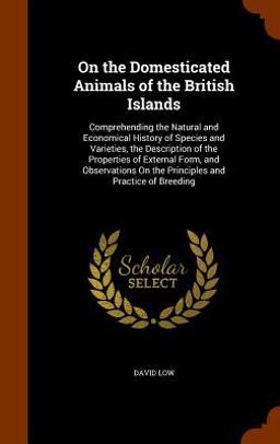 On the Domesticated Animals of the British Islands