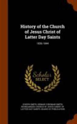 History of the Church of Jesus Christ of Latter Day Saints